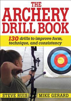 Paperback The Archery Drill Book