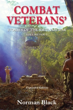 Paperback Combat Veterans' Stories' of the Vietnam War: Vietnam War Book