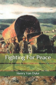 Paperback Fighting For Peace Book