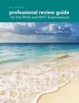 Paperback Professional Review Guide for the Rhia and Rhit Examinations, 2016 Edition Includes Quizzing, 2 Terms (12 Months) Printed Access Card Book