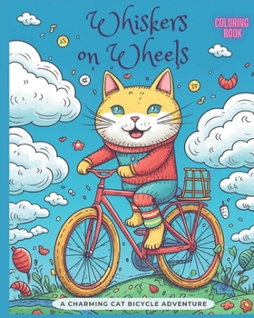 Paperback Whiskers on Wheels: Coloring Book