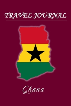 Paperback Travel Journal - Ghana - 50 Half Blank Pages - Book