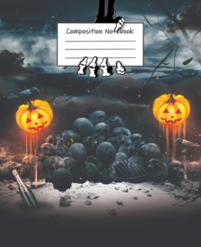 Glowing Halloween Pumpkins  College Ruled Journal: 110 Blank Lined Wide Ruled (7.5 x 9.25) Pages to Jot Down Your Thoughts