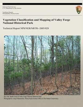 Paperback Vegetation Classification and Mapping of Valley Forge National Historical Park Book