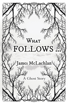 Paperback What Follows ...: A Ghost Story Book