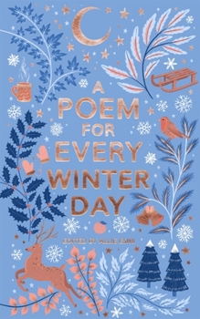 Paperback Poem for Every Winter Day, A: A Poem for Every Day and Night of the Year Book