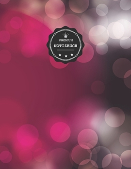 Premium Notizbuch: Abstrankt Pink Rot  ; A4 liniert und numeriert, 150 seiten , Notizbuch mit Register, Vintage Softcover (matt) ,  dickes Notizheft, ... Geschenkidee zu Weihnachten (German Edition)