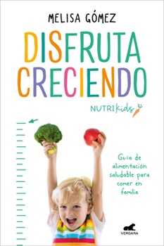 Paperback Disfruta Creciendo / Enjoy Growing [Spanish] Book