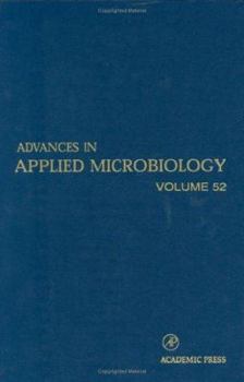 Hardcover Advances in Applied Microbiology (Volume 52) Book