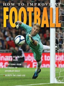 Paperback How to Improve at Football Re ISS Book