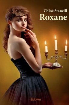 Paperback Roxane [French] Book