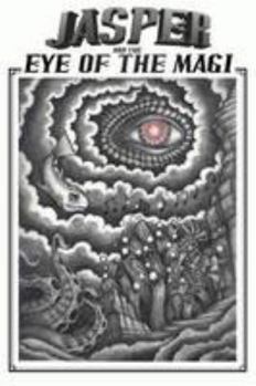 Paperback JASPER AND THE EYE OF THE MAGI Book