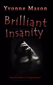 Paperback Brilliant Insanity Book