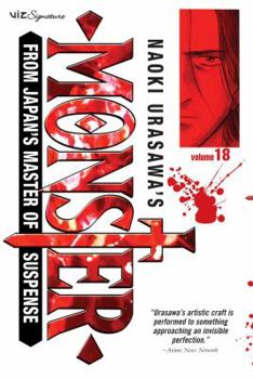 Naoki Urasawa's Monster, Volume 18: Scenery for a Doomsday - Book #18 of the Naoki Urasawa's Monster
