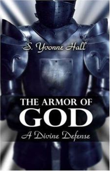 Paperback The Armor of God: A Divine Defense Book