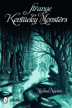 Paperback Strange Kentucky Monsters Book