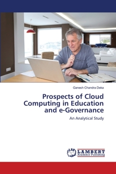 Paperback Prospects of Cloud Computing in Education and e-Governance Book