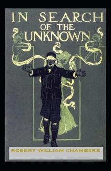 Paperback In Search of the Unknown Illustrated Book