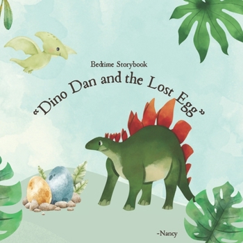 Paperback "Dino Dan and the Lost Egg" Book