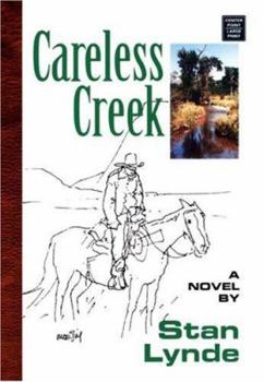 Library Binding Careless Creek [Large Print] Book