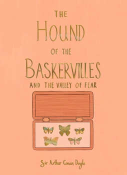 The Hound of the Baskervilles & The Valley of Fear - Book  of the Sherlock Holmes