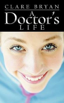 Paperback A Doctor's Life Book