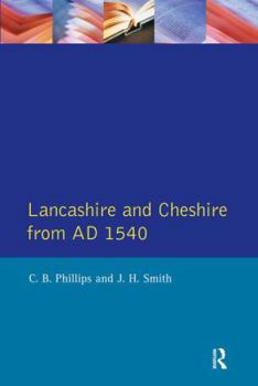 Paperback Lancashire and Cheshire from AD1540 Book