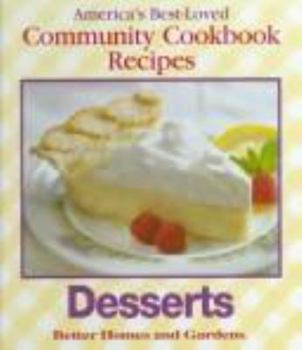 Hardcover America's Best-Loved Community Cookbook Recipes: Cookies, Cakes and Pies Book
