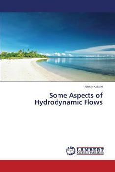 Paperback Some Aspects of Hydrodynamic Flows Book