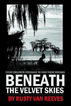 Paperback Beneath the Velvet Skies Book