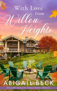 Paperback With Love from Willow Heights: Willow Heights Series Book Twelve Book