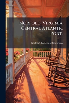 Paperback Norfold, Virginia, Central Atlantic Port.. Book