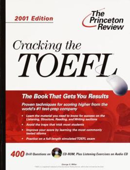 Paperback Cracking the TOEFL 2001 Edition (Cracking the TOEFL) Book