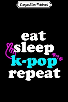 Paperback Composition Notebook: Eat Sleep Kdrama Repeat Korean KPop Fan Journal/Notebook Blank Lined Ruled 6x9 100 Pages Book