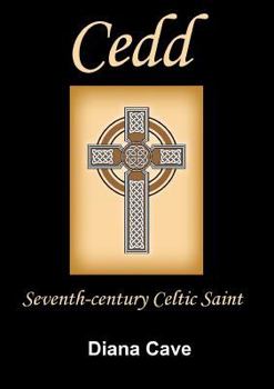 Paperback Saint Cedd: Seventh-century Celtic saint Book