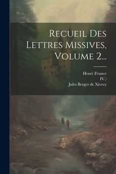 Paperback Recueil Des Lettres Missives, Volume 2... [French] Book