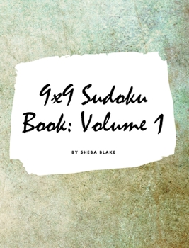 Hardcover 9x9 Sudoku Puzzle Book: Volume 1 (Large Hardcover Puzzle Book for Teens and Adults) Book
