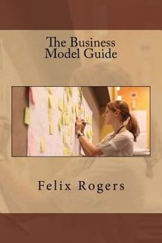 Paperback The Business Model Guide Book