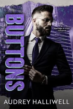 Paperback Buttons: A Wealthy CEO Marriage-in-Crisis Romance (Vows) Book