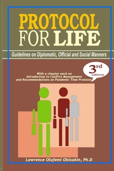 Paperback Protocol for Life: Guidelines on Diplomatic, Official and Social Manners Book
