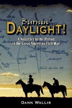 Paperback Burnin' Daylight! Book