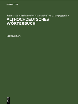 Hardcover Althochdeutsches Wörterbuch. Lieferung 4/5 [German] Book