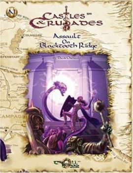 Paperback Castles & Crusades: Assault on Black Tooth Ridge Book