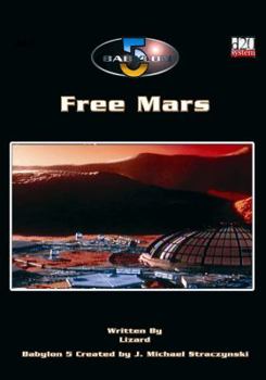Paperback Babylon 5: Free Mars Book