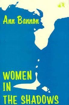 Women in the Shadows - Book #3 of the Beebo Brinker