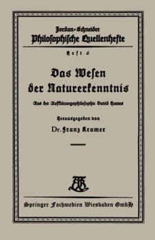 Paperback Das Wesen Der Naturerkenntnis: Aus Der Aufklärungsphilosophie David Humes [German] Book