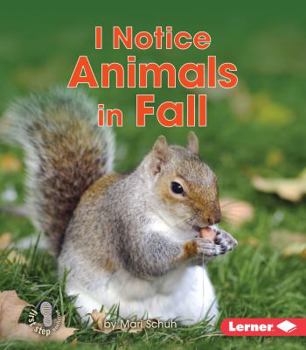 Paperback I Notice Animals in Fall Book
