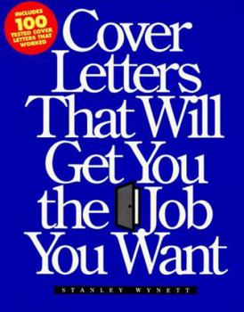 Paperback Cover Letters That Will Get You the Job You Want Book