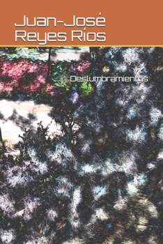 Paperback Deslumbramientos [Spanish] Book