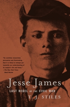 Paperback Jesse James: Last Rebel of the Civil War Book